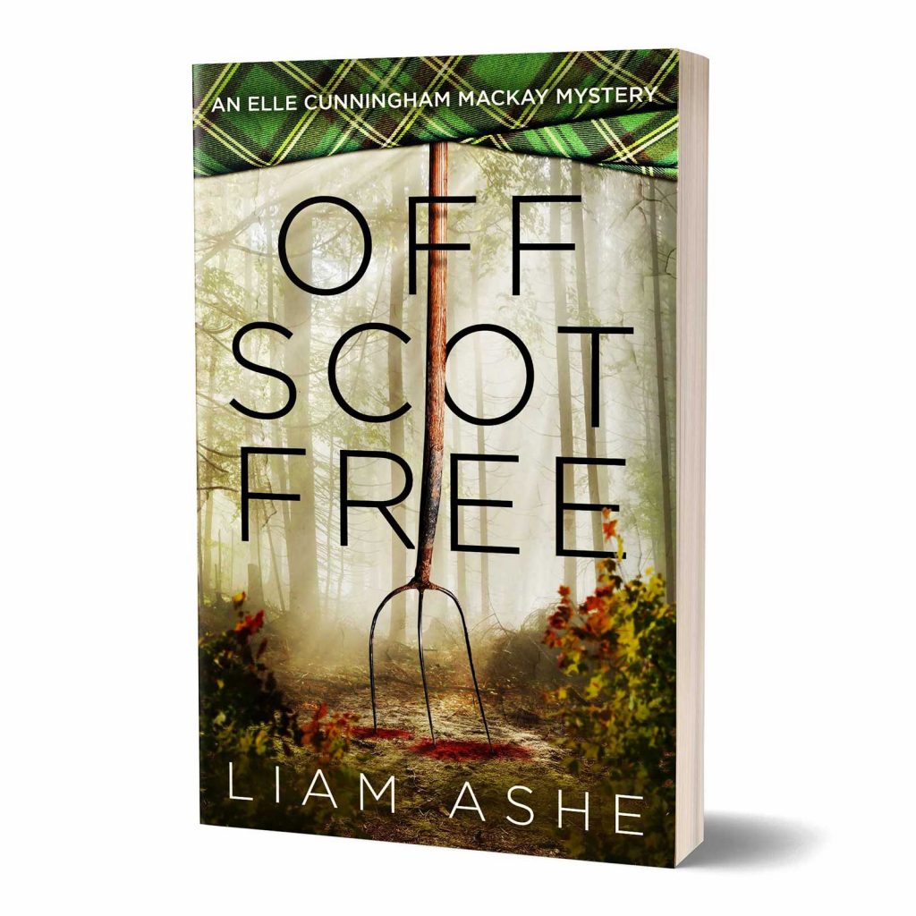 Off Scot Free: A Scottish Murder Mystery by County Argyle author Liam Ashe in paperback