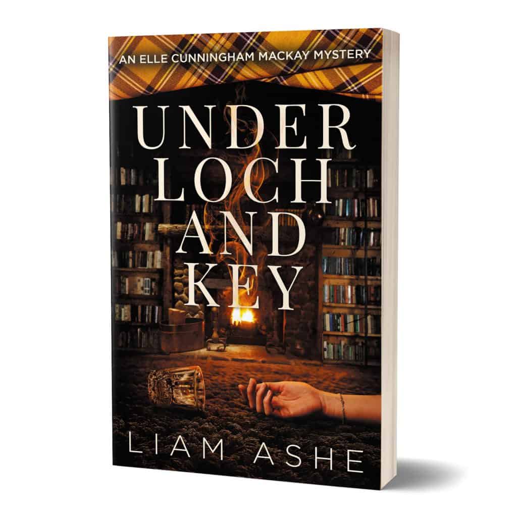 Under Loch And Key: A Scottish Murder Mystery by County Argyle author Liam Ashe in paperback
